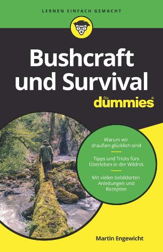 Паперова книга «Bushcraft und Survival für Dummies», автор Мартін Енгевіхт - фото №1