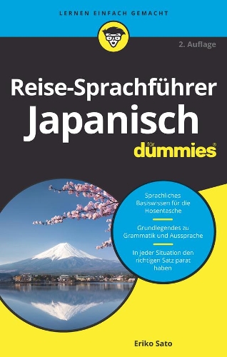 Паперова книга «Reise-Sprachführer Japanisch für Dummies», автор Еріко Сато - фото №1