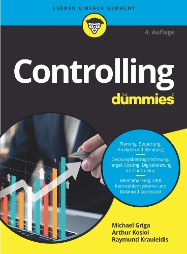 Бумажная книга «Controlling für Dummies», авторов Артур Иоганн Косиол, Майкл Грига, Раймунд Краулейдис - фото №1