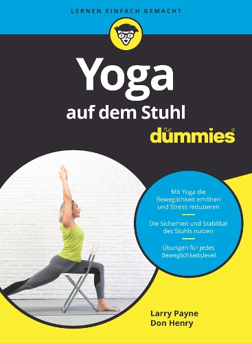 Паперова книга «Yoga auf dem Stuhl für Dummies», авторів Дон Генрі, Ларрі Пейн - фото №1