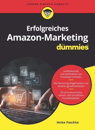 Бумажная книга «Erfolgreiches Amazon-Marketing für Dummies», автор Хайке Пашке - фото №1