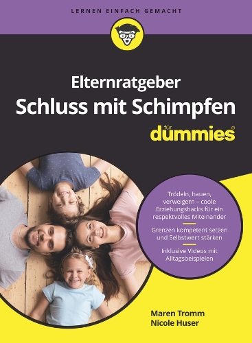 Бумажная книга «Elternratgeber Schluss mit Schimpfen für Dummies», авторов Марен Тромм, Николь Хузер - фото №1