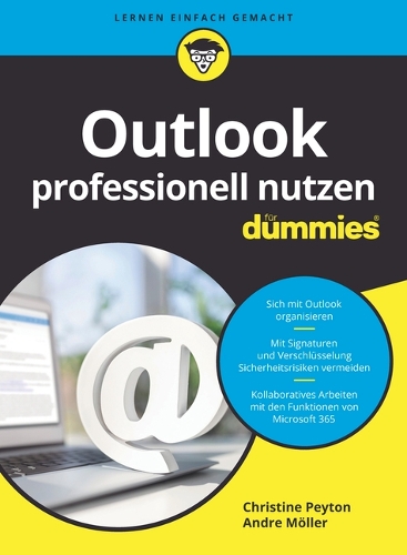 Бумажная книга «Outlook professionell nutzen für Dummies», авторов Андре Меллер, Кристин Пейтон - фото №1