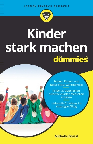 Бумажная книга «Elternratgeber starke Kinder für Dummies», автор Мишель Досталь - фото №1