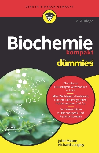 Паперова книга «Biochemie kompakt für Dummies», авторів Джон Т. Мур, Річард Х. Ленглі - фото №1