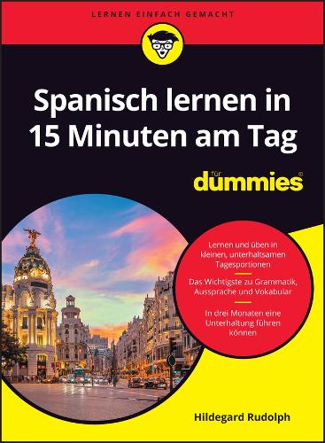 Паперова книга «Spanisch lernen in 15 Minuten am Tag für Dummies», автор Хільдегард Рудольф - фото №1