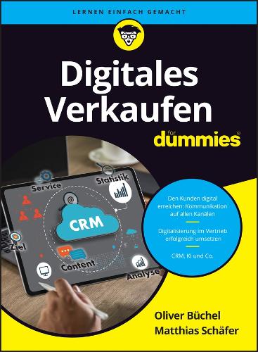 Паперова книга «Digitales Verkaufen für Dummies: Virtuelle Kommunikation im Vertrieb», авторів Матіас Шафер, Олівер Бухель - фото №1
