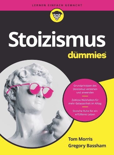 Бумажная книга «Stoizismus für Dummies», авторов Грегори Бассхэм, Том Моррис - фото №1