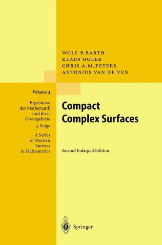 Бумажная книга «Compact Complex Surfaces», авторов А.ван де Вен, Крис Питерс, К. Хулек, У. Барт - фото №1