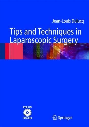 Бумажная книга «Tips and Techniques in Laparoscopic Surgery», автор Жан-Луи Дюлюк - фото №1