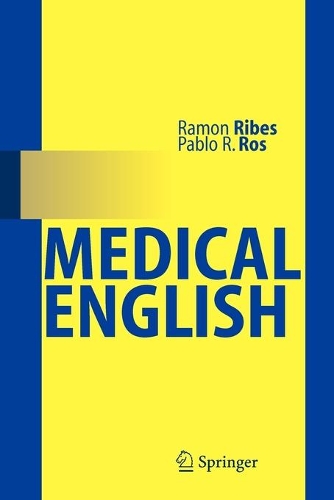 Паперова книга «Medical English», авторів Пабло Р. Рос, Рамон Рібес - фото №1