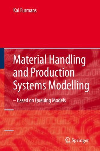Бумажная книга «Material Handling and Production Systems Modelling - based on Queuing Models», автор Кай Фурманс - фото №1