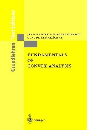 [object Object] «Fundamentals of Convex Analysis», авторів Клод Лемарешал, Жан-Батист Іріарт-Урруті - фото №1
