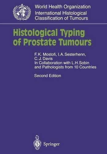 Бумажная книга «Histological Typing of Prostate Tumours», авторов К.Дж. Дэвис младший, И.А. Сестерхен, К.Ф. Мостофи - фото №1