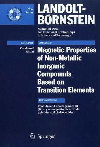 Паперова книга «Pnictides and Chalcogenides III (Binary non-equiatomic actinide pnictides and chalcogenides)», авторів Даріуш Качоровські, Роберт Трок - фото №1