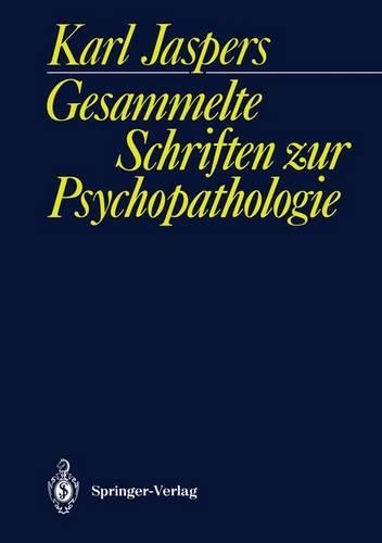 Паперова книга «Gesammelte Schriften zur Psychopathologie», автор Карл Ясперс - фото №1