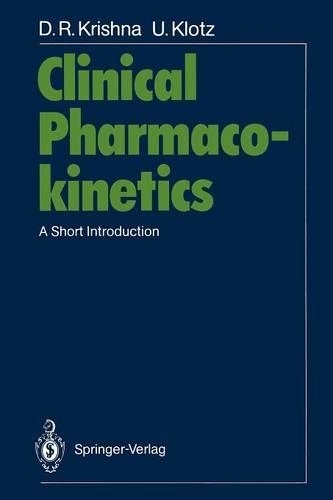 Бумажная книга «Clinical Pharmacokinetics: A Short Introduction», авторов Девараконда Р. Кришна, Ульрих Клотц - фото №1