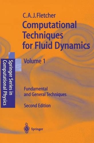 [object Object] «Computational Techniques for Fluid Dynamics 1: Fundamental and General Techniques», автор Клайв А.Дж. Флетчер - фото №1