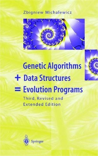 [object Object] «Genetic Algorithms + Data Structures = Evolution Programs», автор Збигнев Михалевич - фото №1