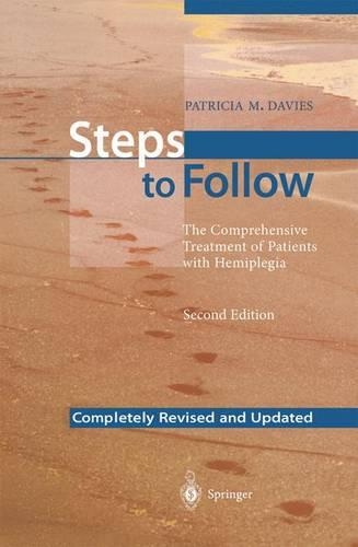 Паперова книга «Steps to Follow: The Comprehensive Treatment of Patients with Hemiplegia», автор Патриція М. Девіс - фото №1