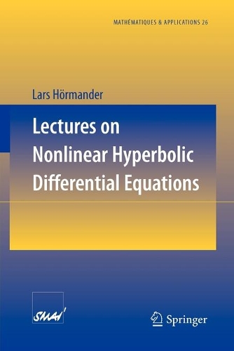[object Object] «Lectures on Nonlinear Hyperbolic Differential Equations», автор Ларс Хьормандер - фото №1