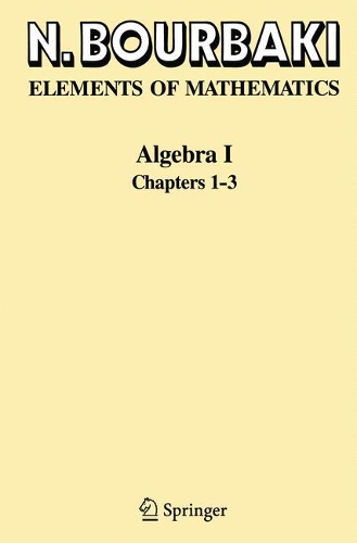 [object Object] «Algebra I: Chapters 1-3», автор Н. Бурбаки - фото №1