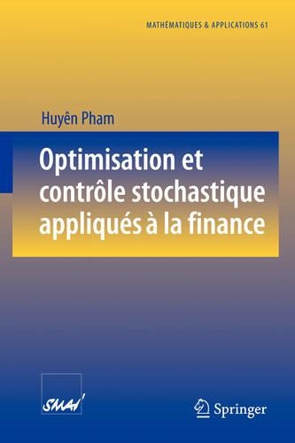 Бумажная книга «Optimisation et contrôle stochastique appliqués à la finance», автор Хуен Фам - фото №1