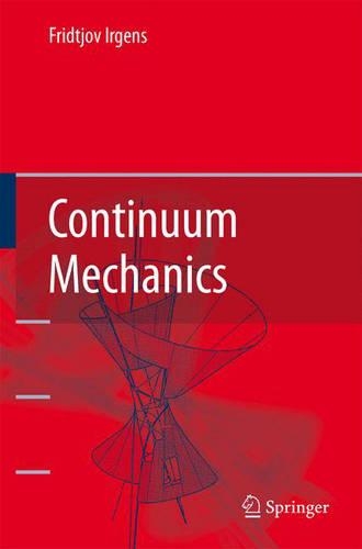 Бумажная книга «Continuum Mechanics», автор Фритьов Иргенс - фото №1