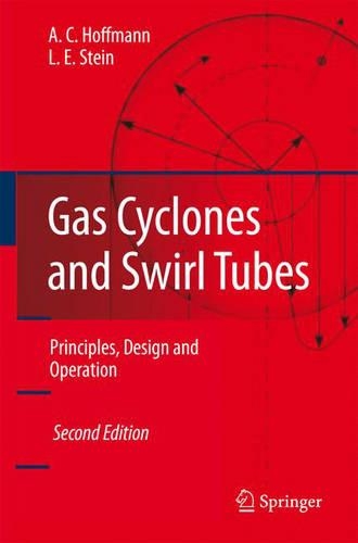 Бумажная книга «Gas Cyclones and Swirl Tubes: Principles, Design, and Operation», авторов Алекс К. Хоффманн, Луи Э. Стайн - фото №1