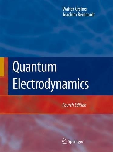 [object Object] «Quantum Electrodynamics», авторов Иоахим Рейнхардт, Уолтер Грейнер - фото №1