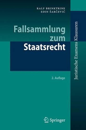 Паперова книга «Fallsammlung zum Staatsrecht», авторів Едін Сарчевіч, Ральф Брінктрайн - фото №1