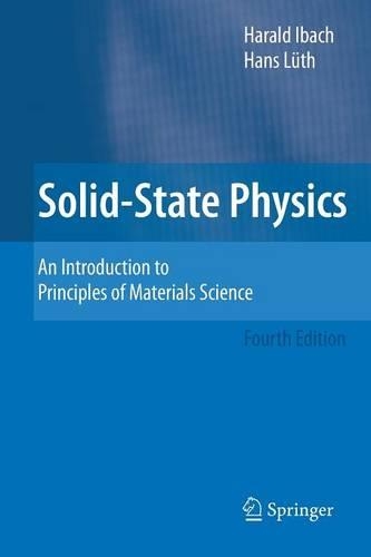 [object Object] «Solid-State Physics: An Introduction to Principles of Materials Science», авторів Ганс Лют, Гаральд Ібах - фото №1