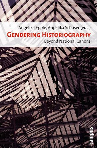 Паперова книга «Gendering Historiography: Beyond National Canons», автор Анжеліка Еппл - фото №1