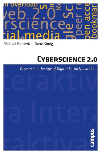 [object Object] «Cyberscience 2.0: Research in the Age of Digital Social Networks», авторов Майкл Нентвич, Рене Кениг - фото №1