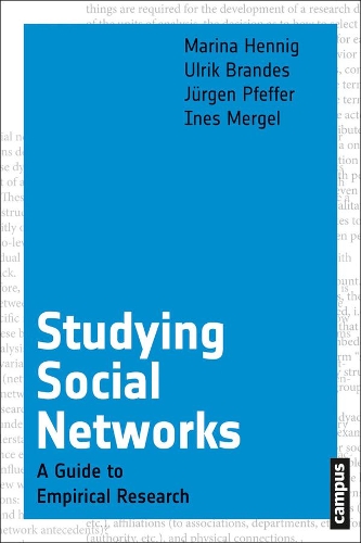 Бумажная книга «Studying Social Networks: A Guide to Empirical Research», авторов Инес Мергель, Юрген Пфеффер, Марина Хенниг, Ульрик Брандес - фото №1