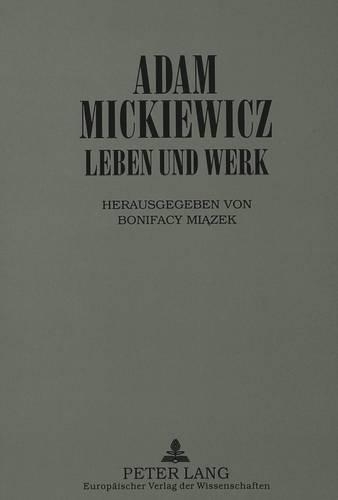 Бумажная книга «Adam Mickiewicz - Leben Und Werk», автор Мартин Блок - фото №1