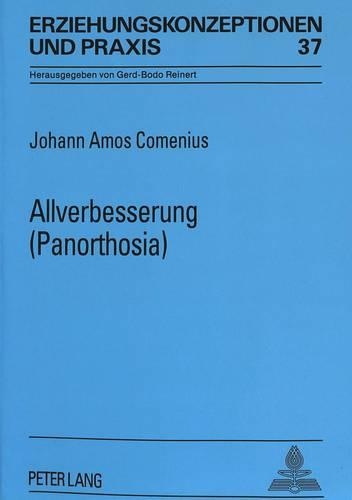 Бумажная книга «Allverbesserung (Panorthosia): Eingeleitet, Uebersetzt Und Erlaeutert Von Franz Hofmann», автор Франц Хофманн - фото №1