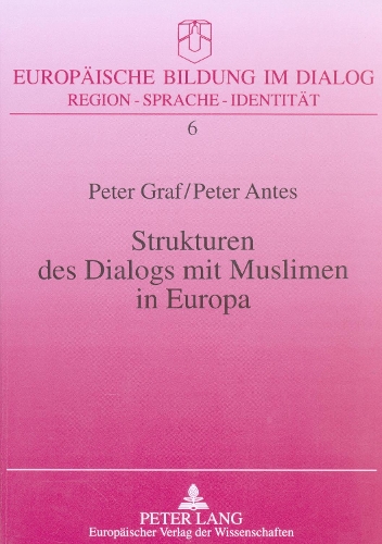 Паперова книга «Strukturen Des Dialogs Mit Muslimen in Europa», автор Пітер Граф - фото №1