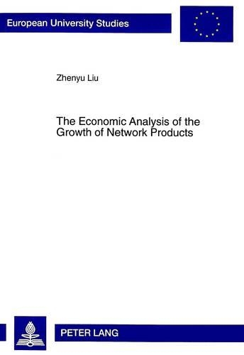 Паперова книга «Economic Analysis of the Growth of Network Products: The Case of Interorganizational Systems», автор Чженю Лю - фото №1