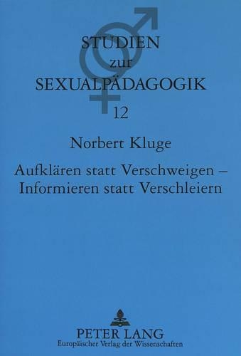 Бумажная книга «Aufklaeren Statt Verschweigen - Informieren Statt Verschleiern», автор Норберт Клюге - фото №1