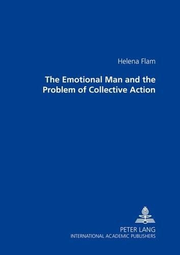 Бумажная книга «The Emotional Man and the Problem of Collective Action», автор Хелен Флам - фото №1