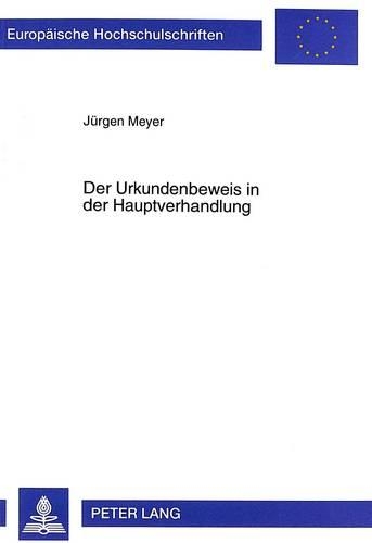 Паперова книга «Der Urkundenbeweis in Der Hauptverhandlung», автор Юрген Майєр - фото №1