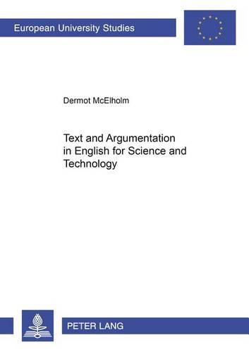 [object Object] «Text and Argumentation in English for Science and Technology», автор Дермот МакЕлхолм - фото №1
