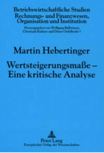 Паперова книга «Wertsteigerungsmaße - Eine Kritische Analyse», автор Мартін Гебертінгер - фото №1