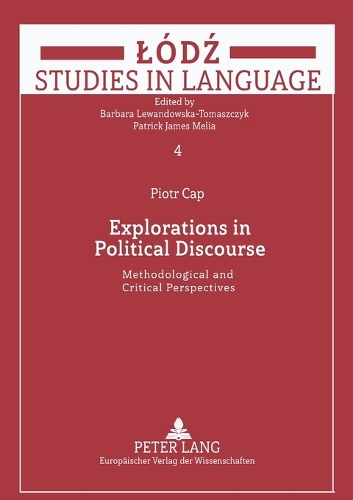 [object Object] «Explorations in Political Discourse: Methodological and Critical Perspectives», автор Пьотр Кап - фото №1