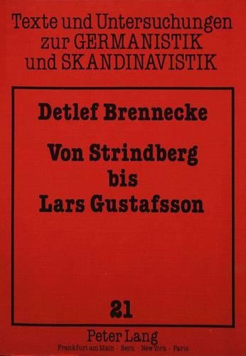 Бумажная книга «Von Strindberg Bis Lars Gustafsson: Zwoelf Essays Zur Schwedischen Literatur», автор Детлеф Бреннеке - фото №1