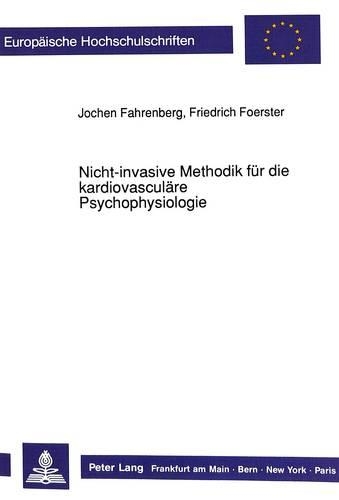 Бумажная книга «Nicht-Invasive Methodik Fuer Die Kardiovasculaere Psychophysiologie», автор Йохен Фаренберг - фото №1