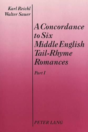 Бумажная книга «Concordance to Six Middle English Tail-Rhyme Romances», авторов Карл Райхль, Вальтер Сауэр - фото №1