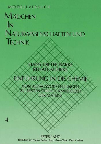 Паперова книга «Einfuehrung in Die Chemie: Von Alltagsvorstellungen Zu Ersten Strukturmodellen Der Materie», автор Ганс-Дітер Барке - фото №1