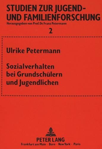 Паперова книга «Sozialverhalten Bei Grundschuelern Und Jugendlichen: 2., Durchges. Auflage», автор Ульріке Петерманн - фото №1